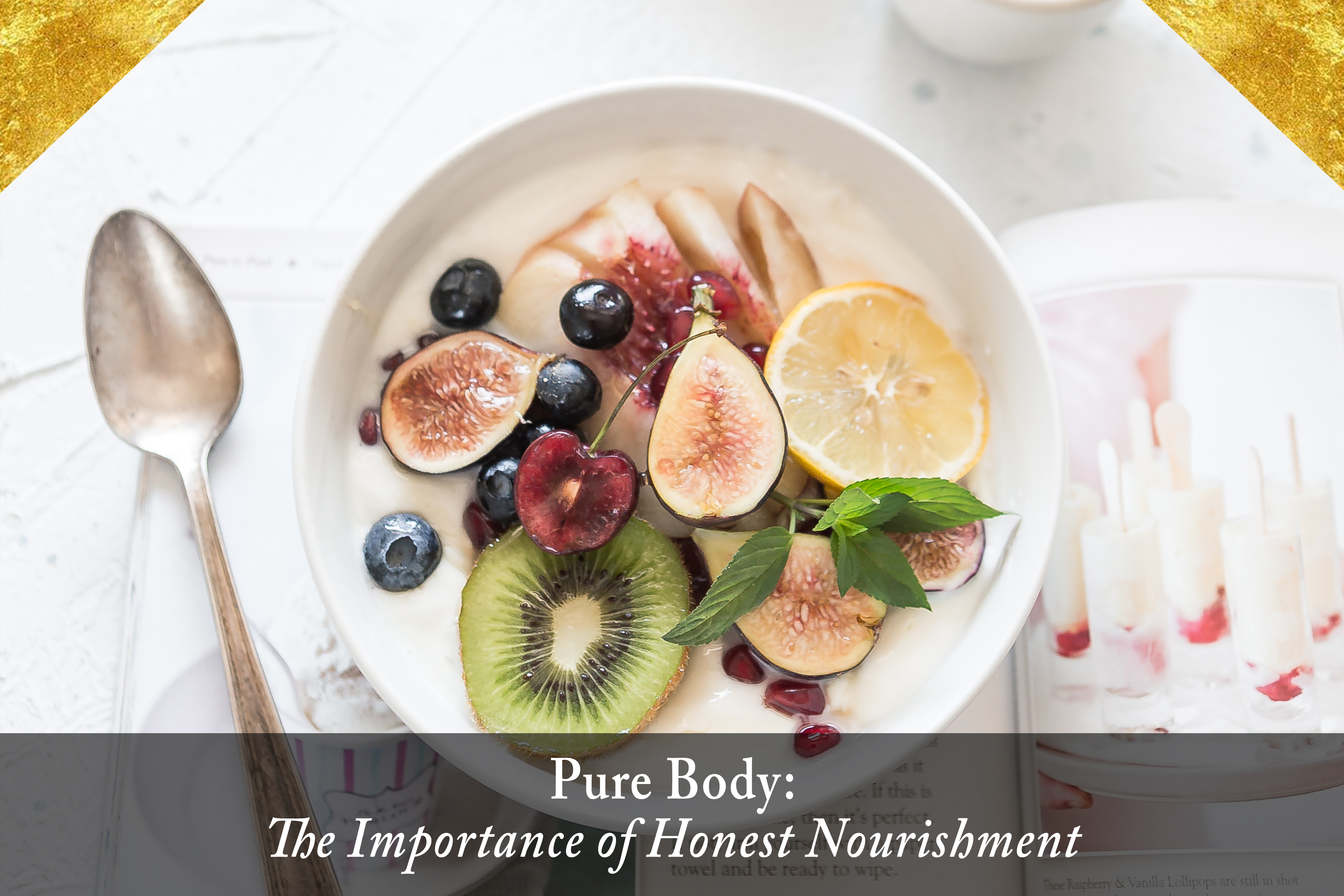 The Importance of Honest Nutrition
